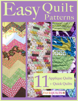Easy Quilt Patterns: 11 Applique Quilt Patterns Quick Quilts