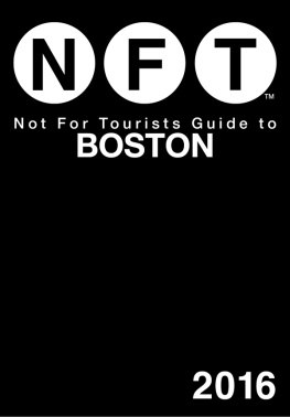 Unknown Not For Tourists Guide to Boston 2016