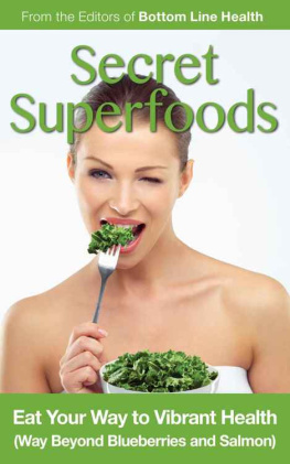 Unknown Secret Superfoods