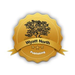 wwwWyattNorthcom Wyatt North Publishing LLC 2012 All rights reserved - photo 1