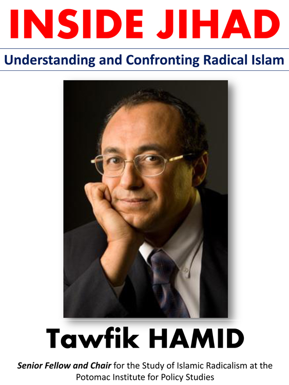 Inside Jihad Understanding and Confronting Radical Islam By Dr Tawfik Hamid - photo 1