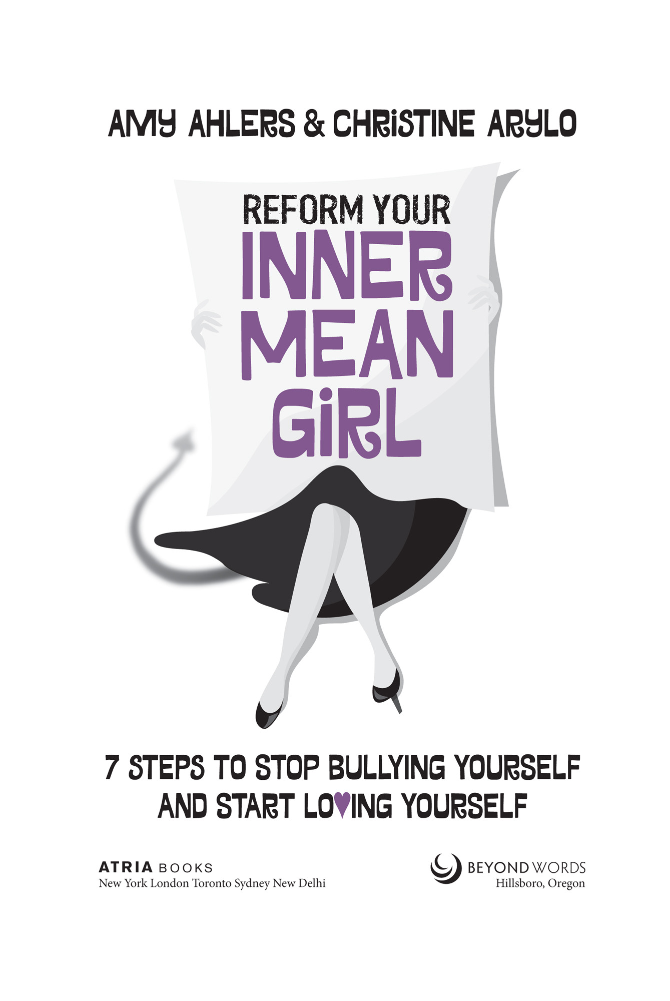 Reform your inner mean girl 7 steps to stop bullying yourself and start loving yourself - image 2