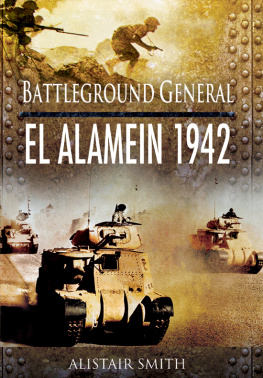 Alamein El - Battlefield General : El Alamein 1942