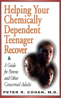 title Helping Your Chemically Dependent Teenager Recover A Guide for - photo 1