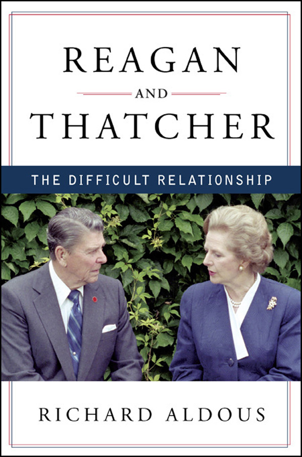 Reagan and Thatcher the difficult relationship - image 1