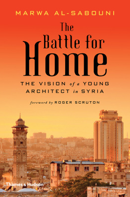 Marwa al-Sabouni - The Battle for Home: The Vision of a Young Architect in Syria