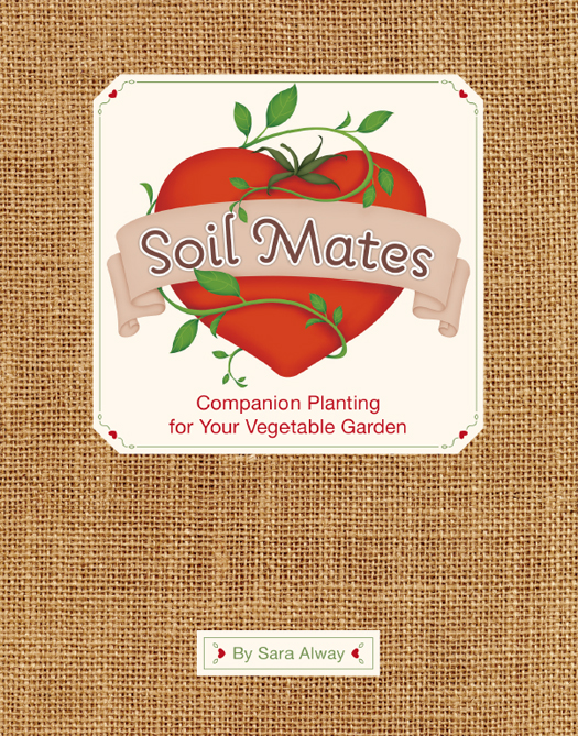 Soil mates companion planting for your vegetable garden - photo 1