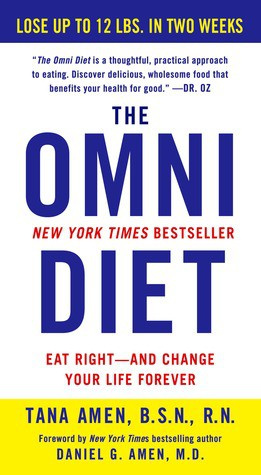 Amen Tana - The Omni Diet: Two Weeks to Lose Weight, Reverse Illness, and Control Your Genes