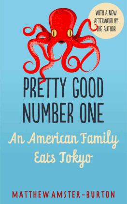 Amster-Burton - Pretty good number one : an American family eats Tokyo