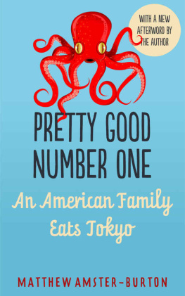 Amster-Burton Pretty good number one : an American family eats Tokyo