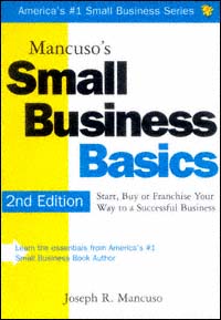 title Mancusos Small Business Basics Start Buy or Franchise Your Way - photo 1