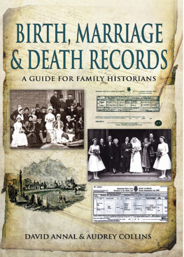 Annal David Birth, marriage and death records : a guide for family historians