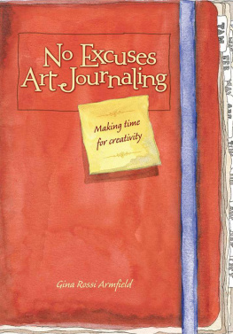 Armfield No Excuses Art Journaling: Making Time for Creativity