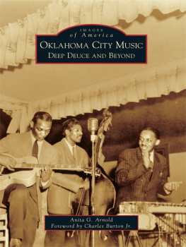 Anita G. Arnold Oklahoma City music : Deep Deuce and beyond