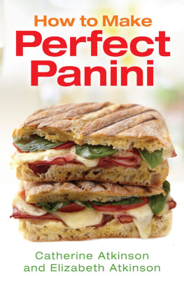 Atkinson How to make perfect panini