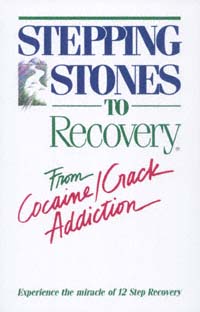 title Stepping Stones to Recovery From Cocainecrack Addiction author - photo 1