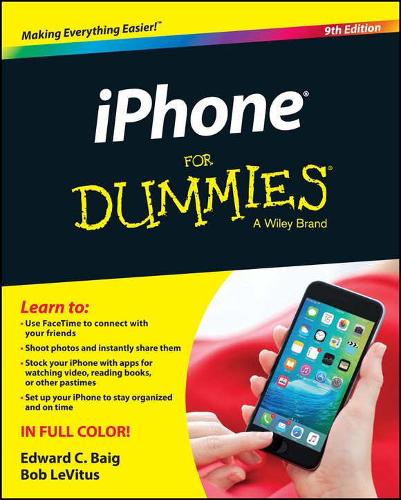 iPhone For Dummies 9th Edition Published by John Wiley Sons Inc 111 - photo 1