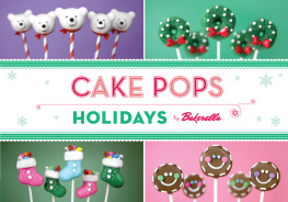 Bakerella - Cake pops : holiday by Bakerella
