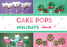 Bakerella Cake pops : holiday by Bakerella