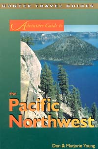 Page i Adventure Guide to the Pacific Northwest Don Marjorie Young - photo 1