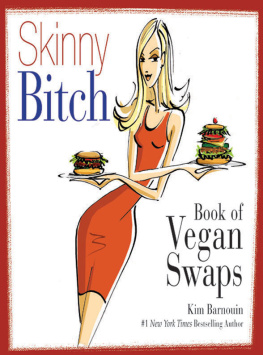 Barnouin - Skinny Bitch Book of Vegan Swaps