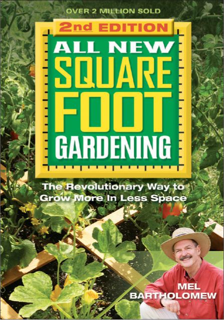 My book All New Square Foot Gardening will answer practically any question - photo 5