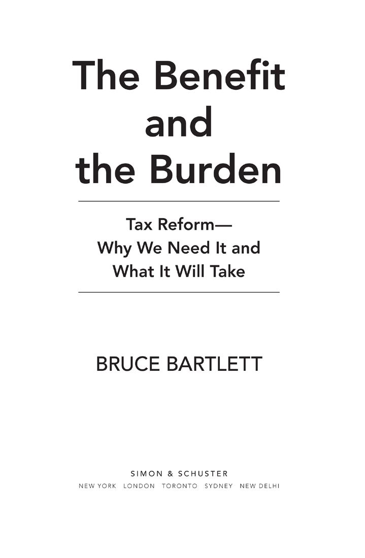 The Benefit and The Burden Tax Reform-Why We Need It and What It Will Take - image 5