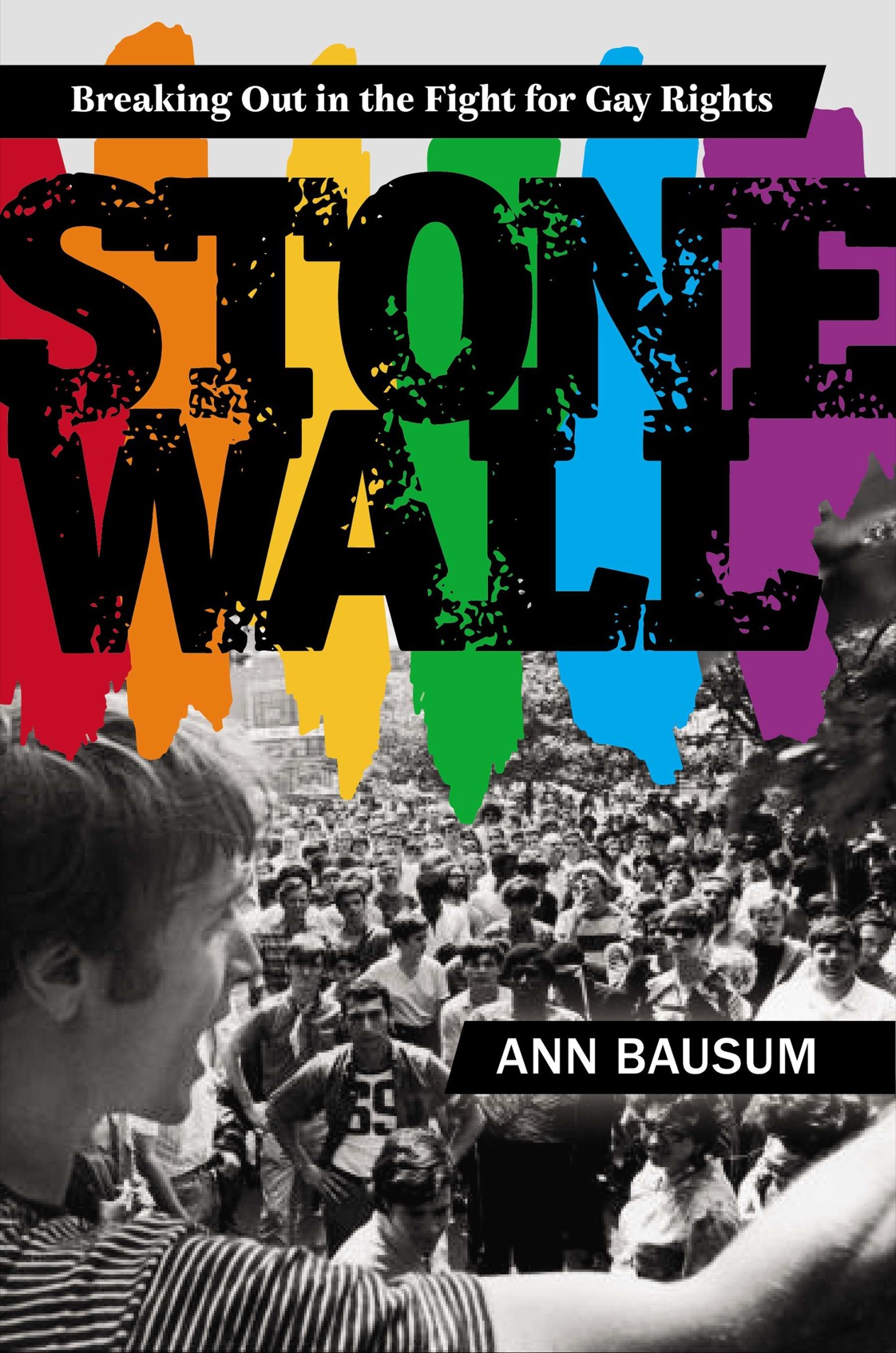 Stonewall Breaking Out in the Fight for Gay Rights - image 1