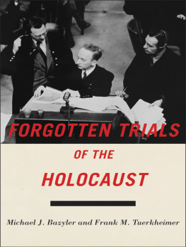 Bazyler Michael J - Forgotten Trials of the Holocaust