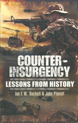 Beckett Ian F W - Counter-insurgency: Lessons from History