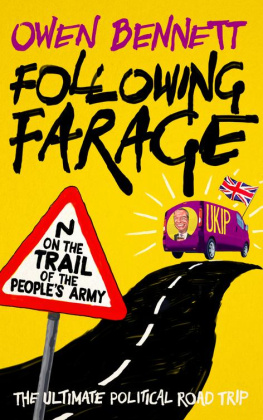 Bennett - Following Farage: On the Trail of the Peoples Army