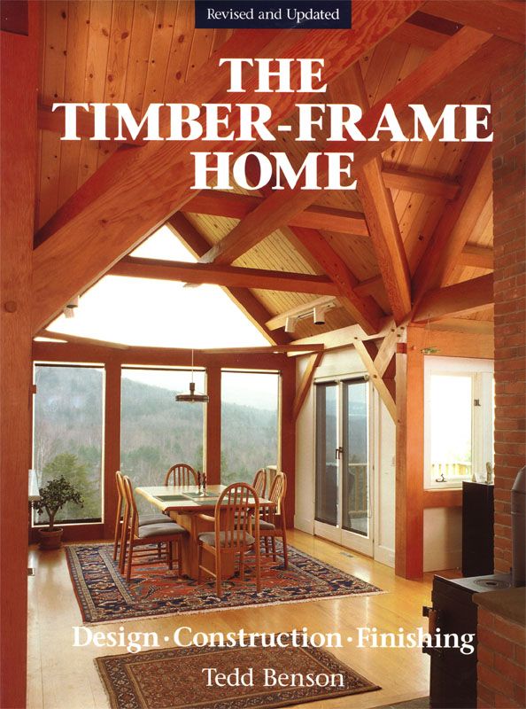 3495 US HIGHER IN CANADA The Timber-Frame Home Revised and Updated - photo 1