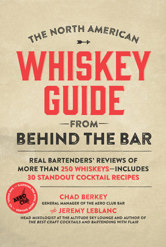 THE NORTH AMERICAN WHISKEY GUIDE FROM - photo 1