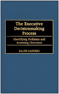 title The Executive Decisionmaking Process Identifying Problems and - photo 1