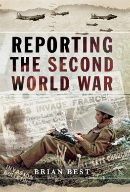 Best - Reporting the Second World War