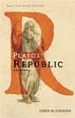 Blackburn Platos Republic : A Biography - A Book That Shook the World