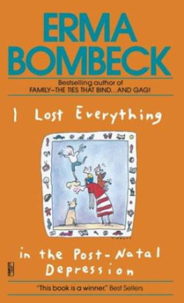Bombeck - I Lost Everything in the Post-Natal Depression
