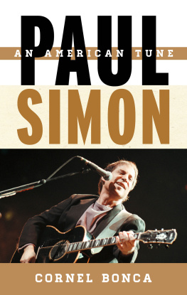 Bonca - Paul Simon: An American Tune (Tempo: A Book Series on Rock, Pop, & Culture)
