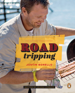 Bonello Justin - The ultimate braai master: Road tripping with Justin Bonello