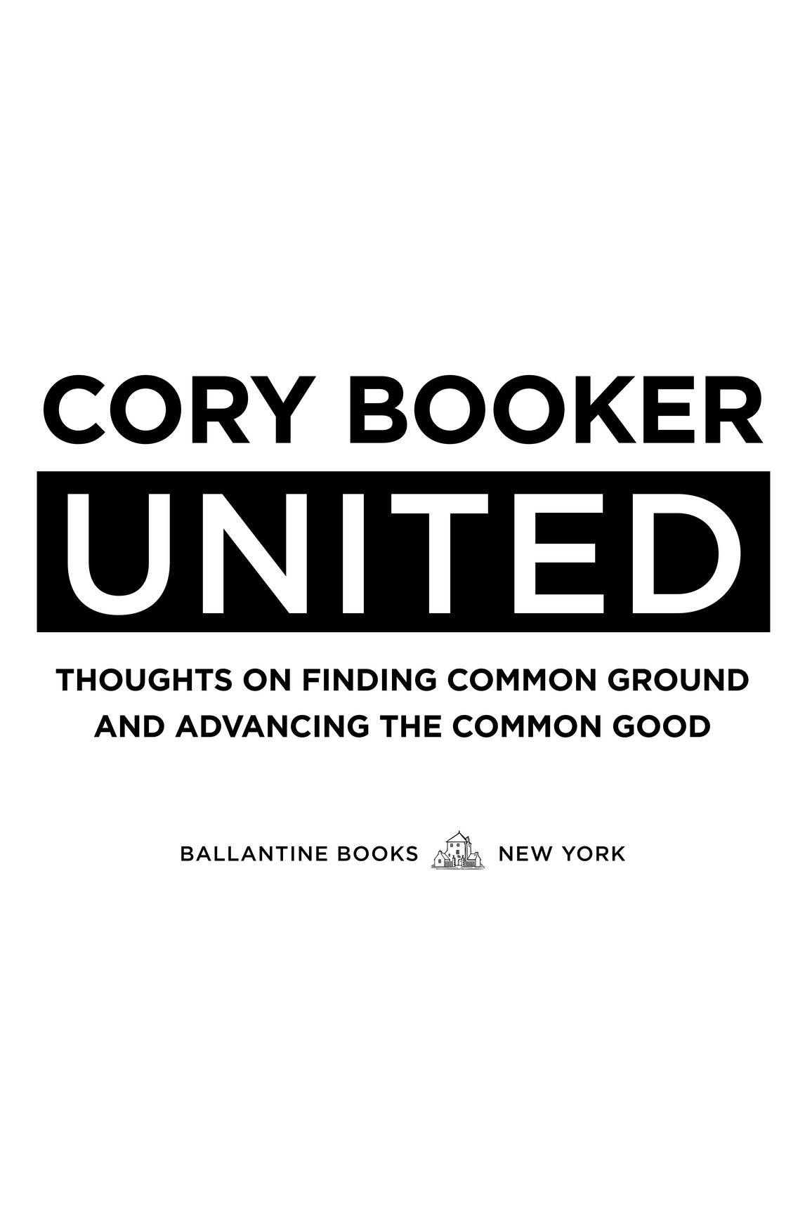 Copyright 2016 by Cory Booker All rights reserved Published in the United - photo 2