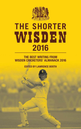 Booth - The Best Writing from Wisden Cricketers Almanack 2016