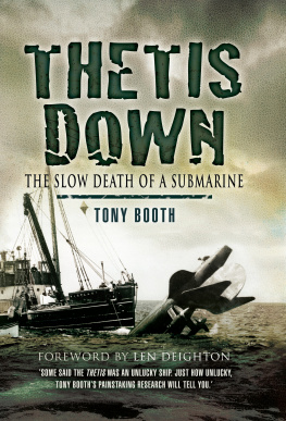Booth - Thetis Down: The Slow Death of a Submarine