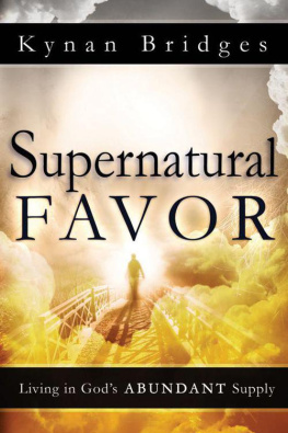 Bridges - Supernatural favor : living in Gods abundant supply