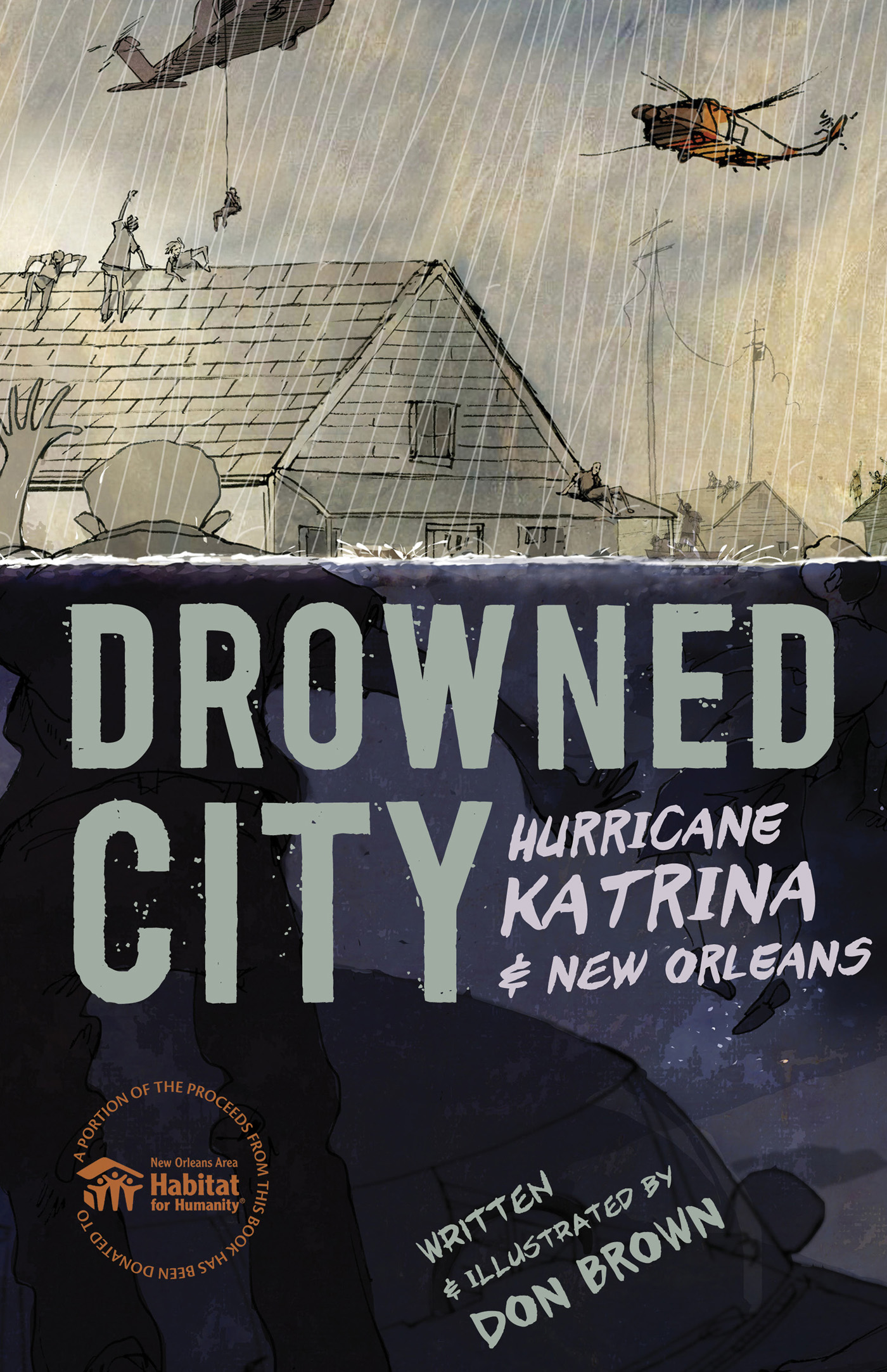 Drowned City Hurricane Katrina and New Orleans - photo 1