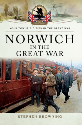 Browning - Norwich in the Great War