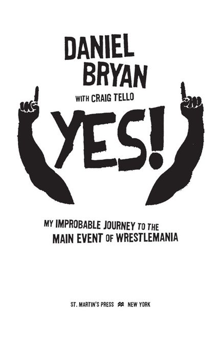 Yes my improbable journey to the main event of WrestleMania - image 1