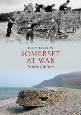 Buckton - Somerset at war through time