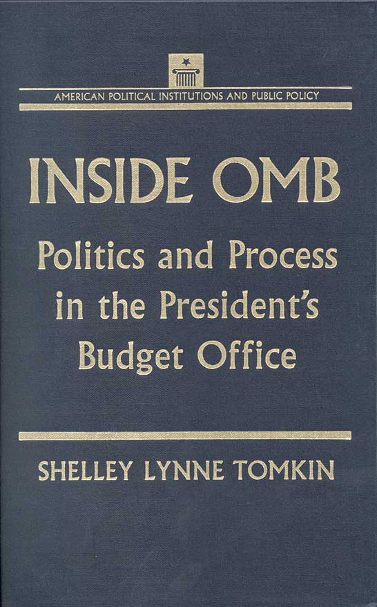 INSIDE OMB Politics and Process in the Presidents Budget Office - photo 1