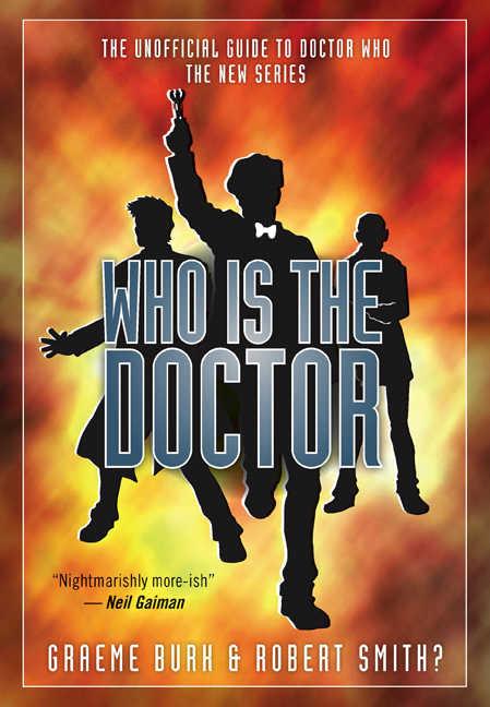 Who Is The Doctor This is a fun and insightful episode guide that explores all - photo 3