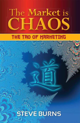 Burns The Market is Chaos The Tao of Marketing